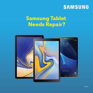 Samsung Tablet Repair